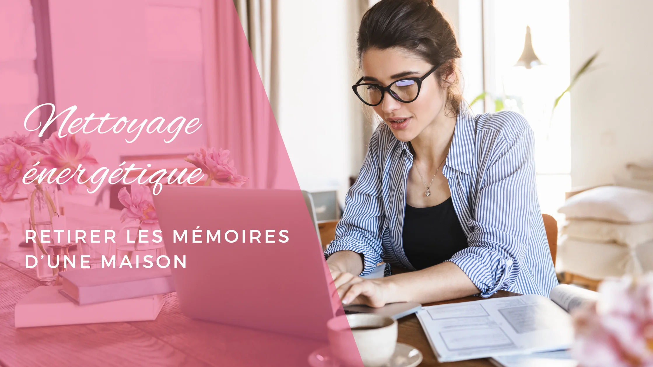 Nettoyage énergétique